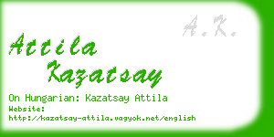 attila kazatsay business card